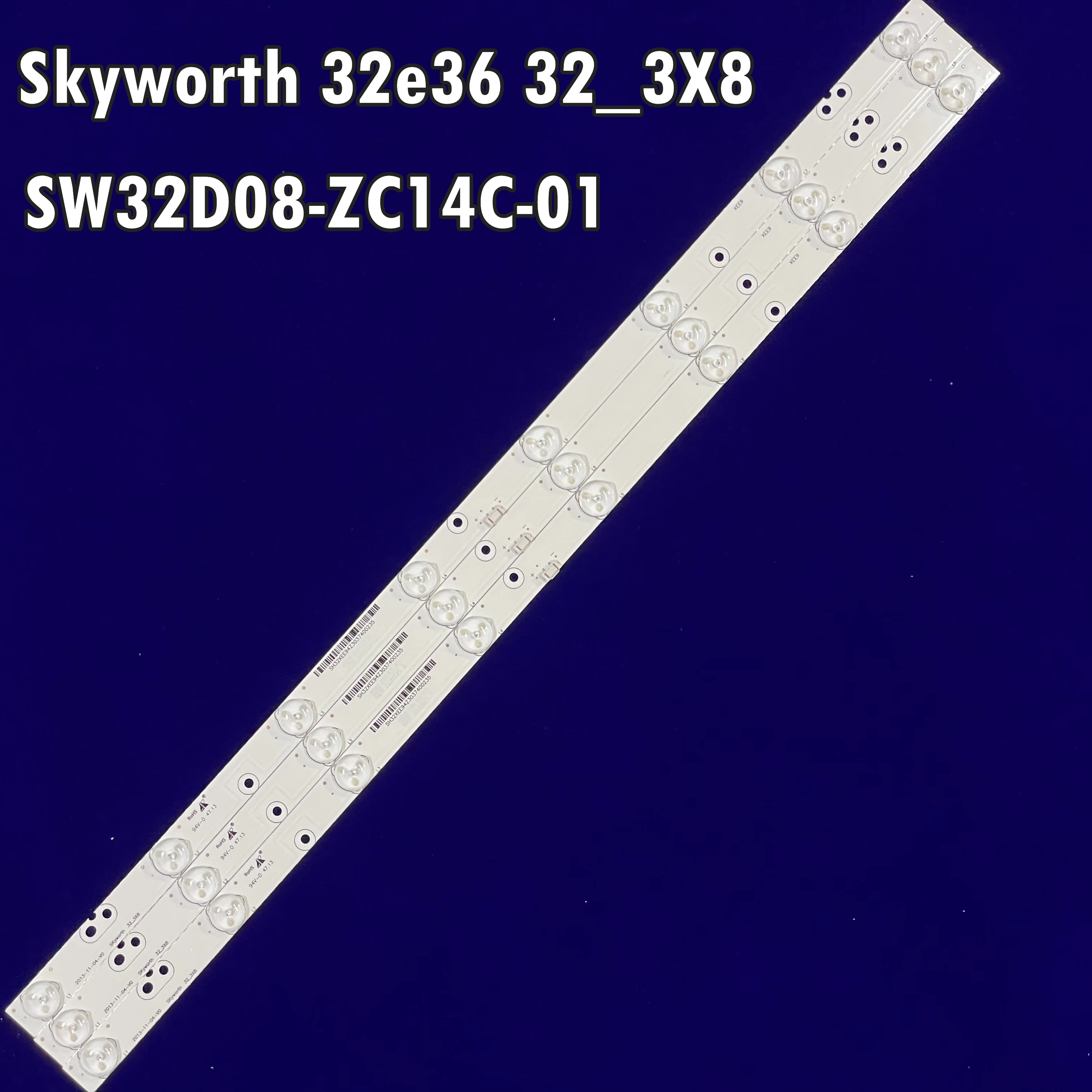 3tk LED Backlight ribad Skyworth 32e36 32_3X8 32E350E 32E320W 32INCH VP V2.0 PIGI 80MM 32E310C LED32C45RQD dl3271(B) W
